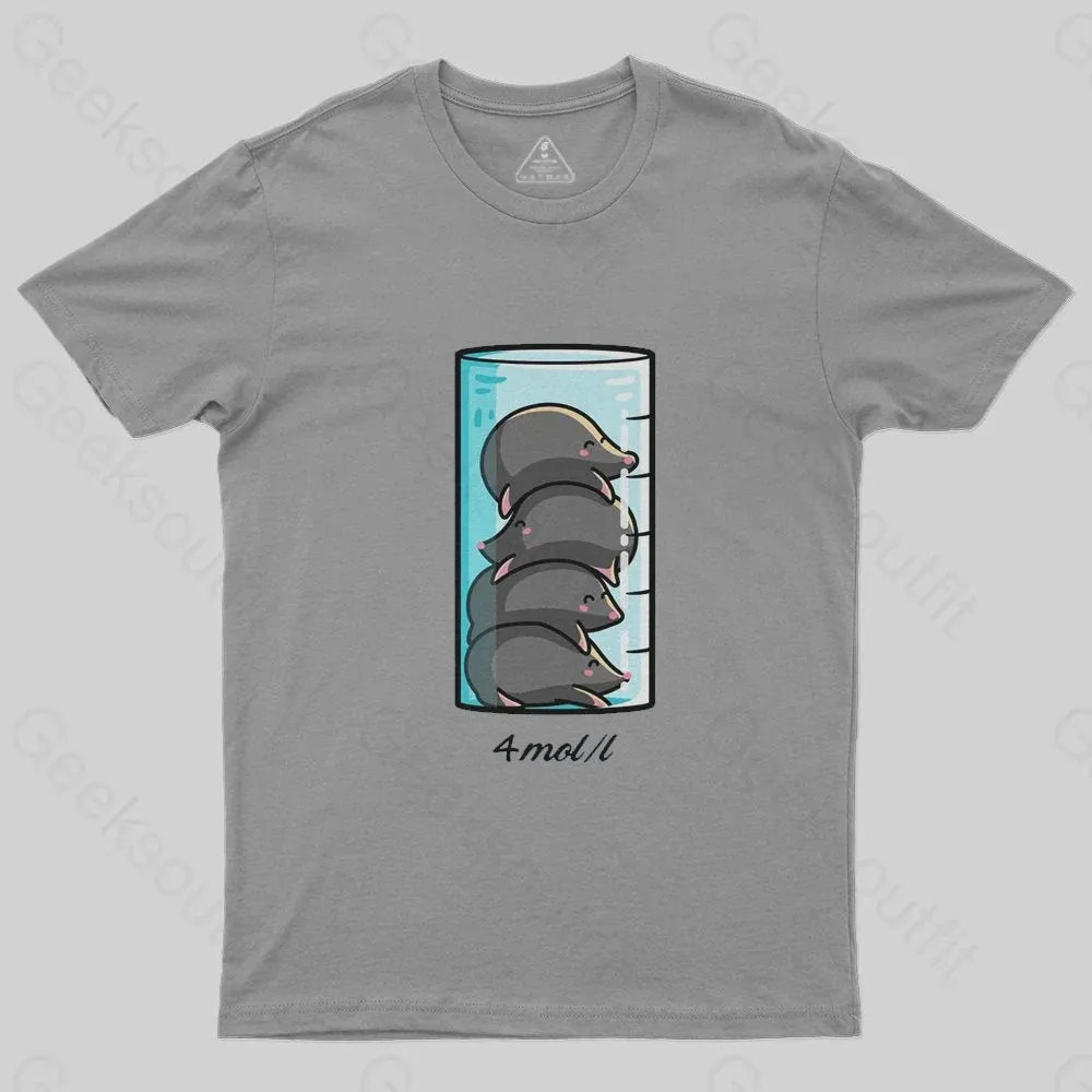 4 Moles Per Litre T-Shirt