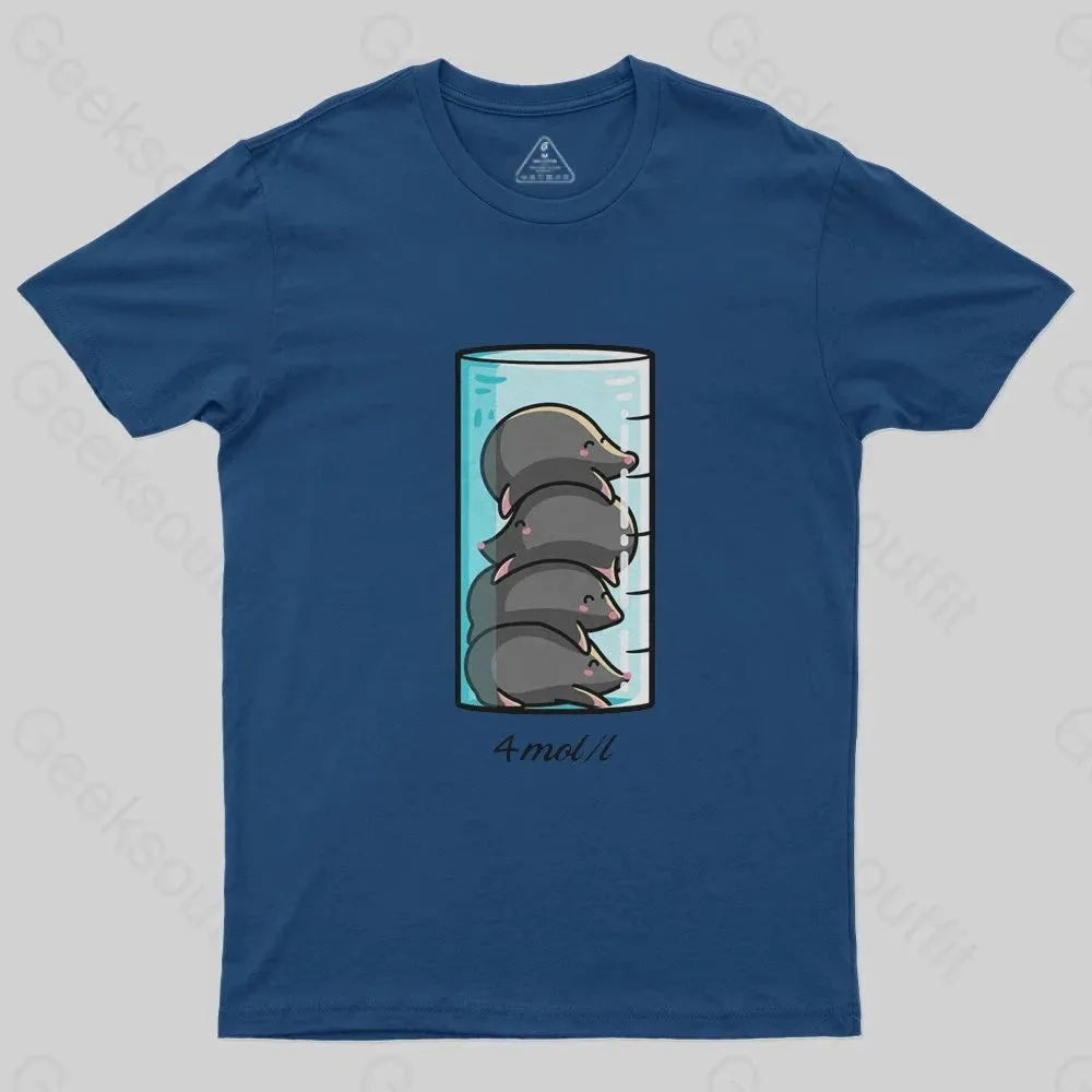 4 Moles Per Litre T-Shirt