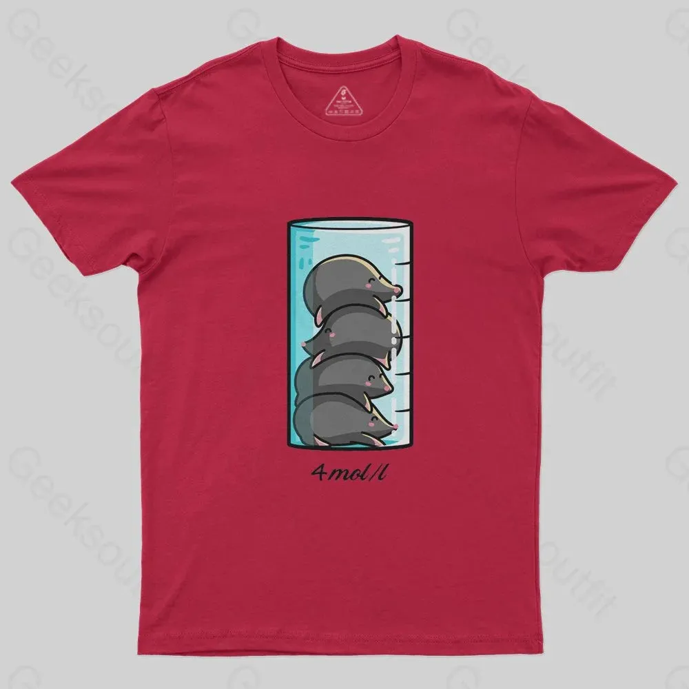 4 Moles Per Litre T-Shirt