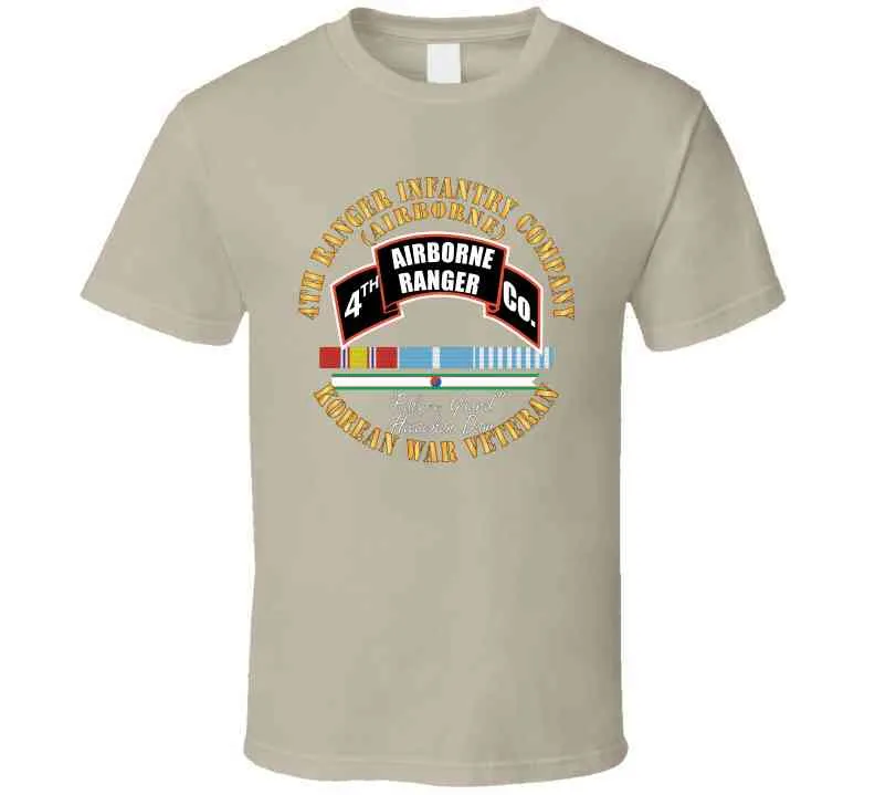 4th Ranger Infantry Company - Airborne - Korea W Svc Ribbons X 300 T Shirt