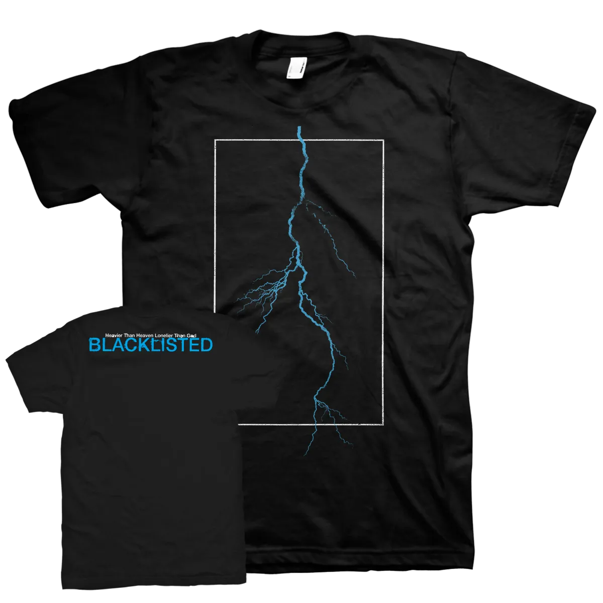Blacklisted "Heavier Than Heaven, Lonelier Than God" Black T-Shirt