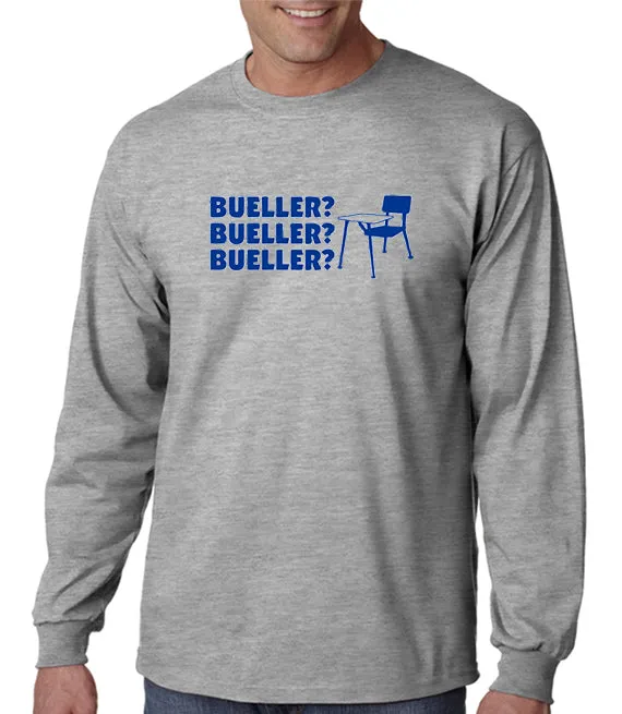 Bueller Bueller Bueller T-shirt