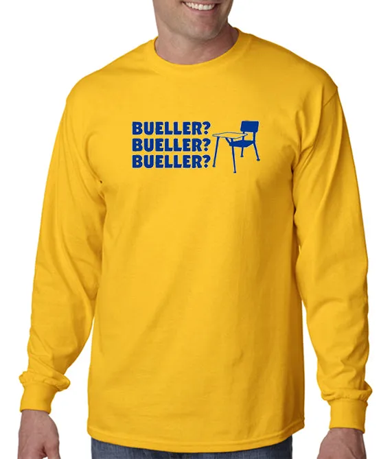 Bueller Bueller Bueller T-shirt