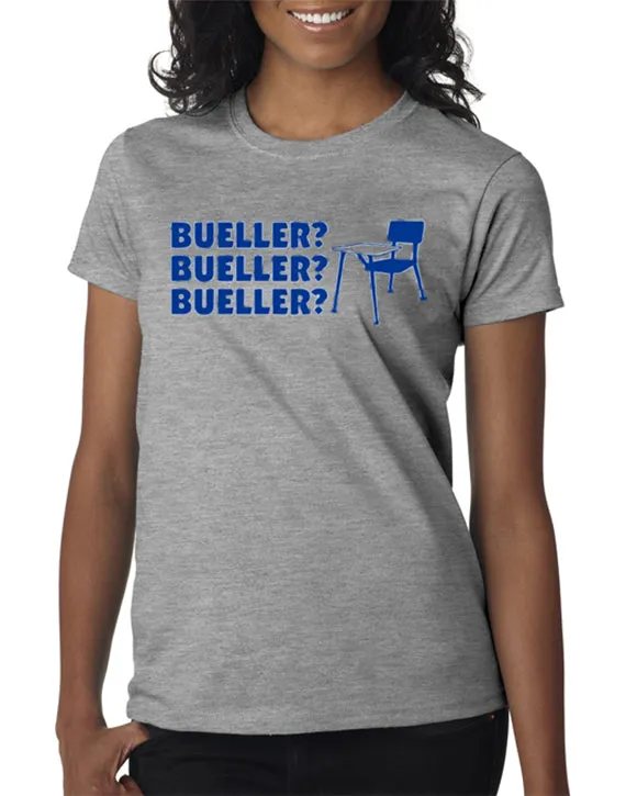 Bueller Bueller Bueller T-shirt