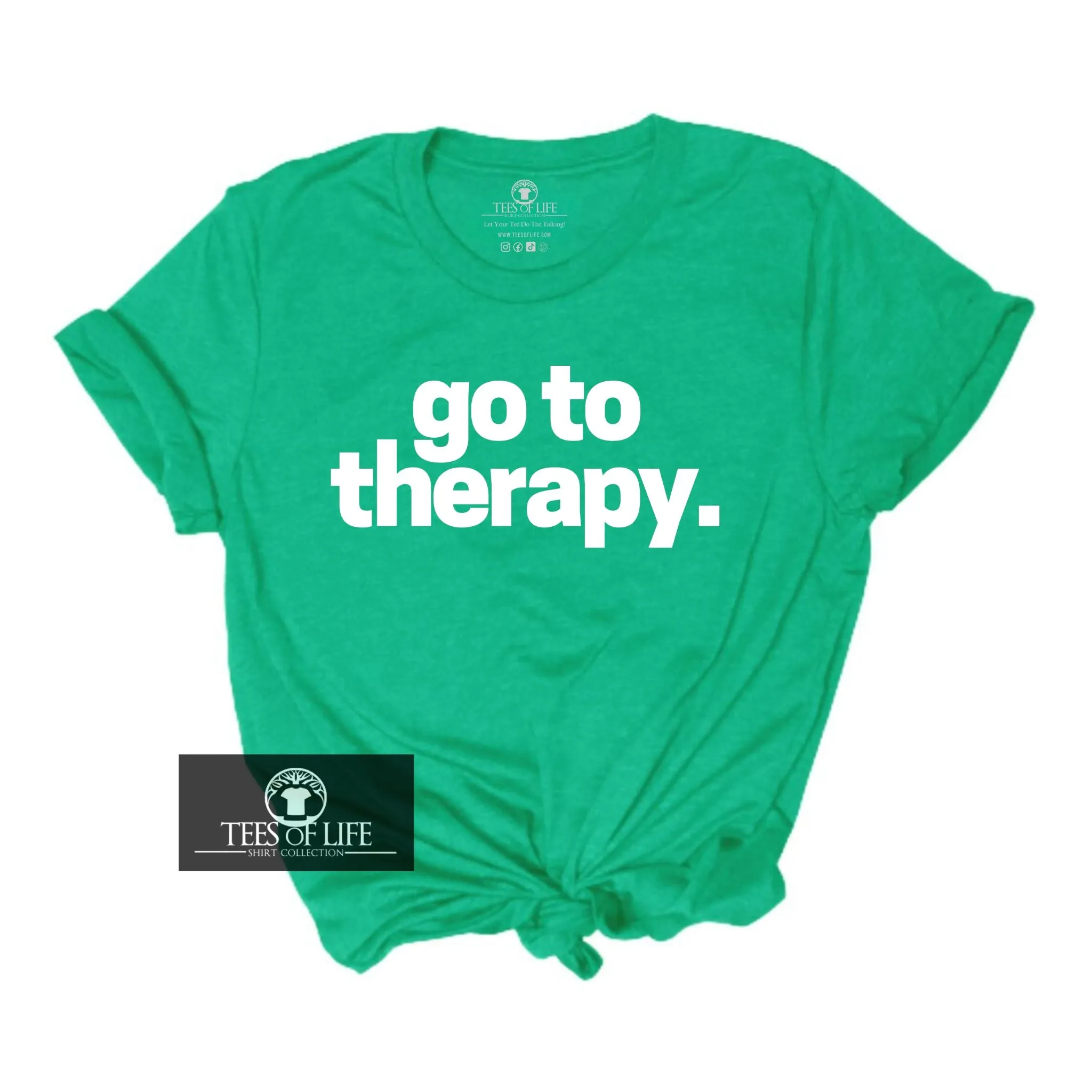 Go To Therapy Unisex Tee - 3XL