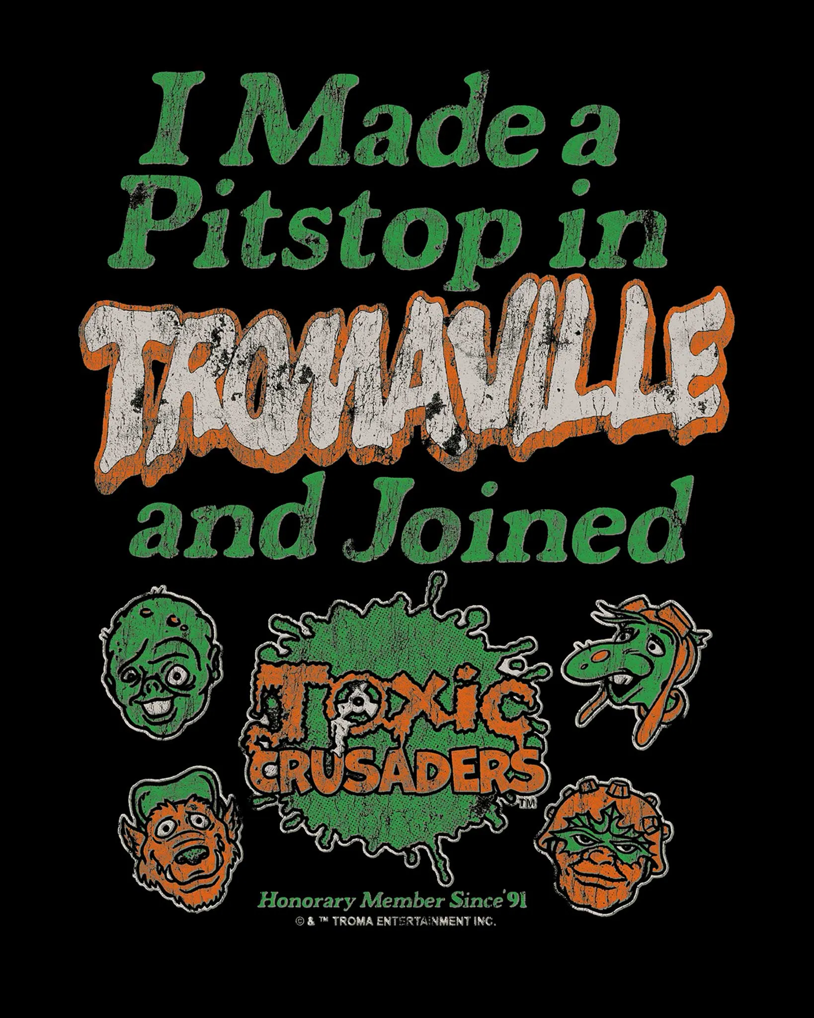 I Made A Pitstop In Tromaville