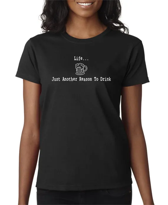 Life - Another Reason to Drink