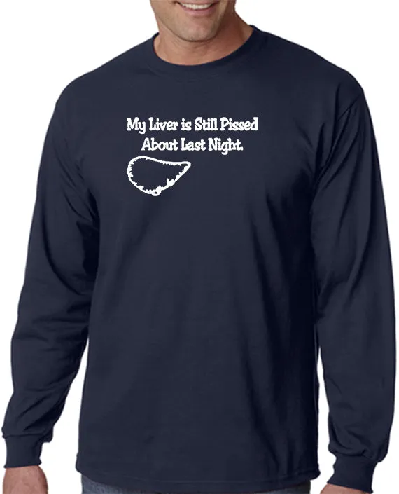 Liver Still Pissed T-shirt