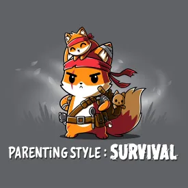 Parenting Style: Survival