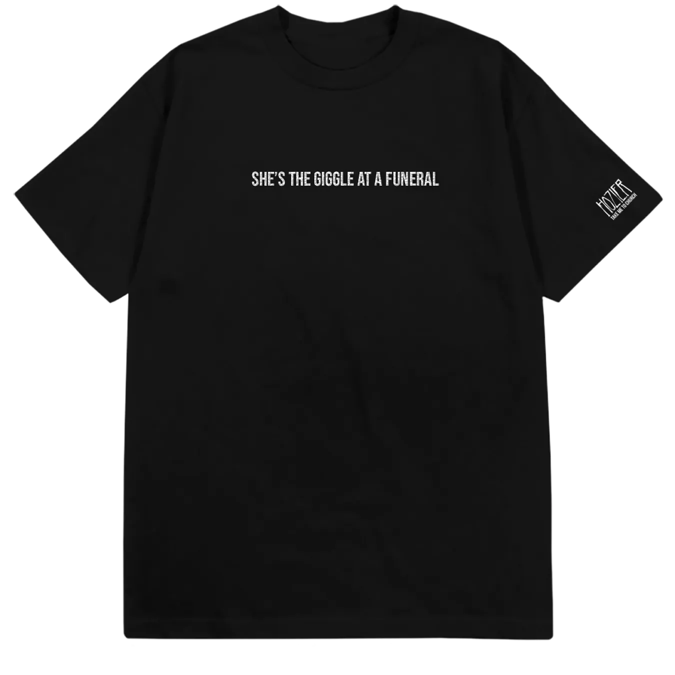 She's The Giggle At A Funeral Tee