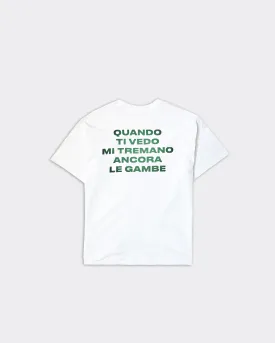 T-Shirt Quando Ti Vedo Bianca