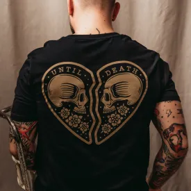 UNTIL DEATH - BLACK UNISEX T-SHIRT